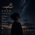 دانلود آهنگ حسین رضا اسدی شب
